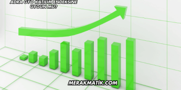Adra GYO Katılım Endeksine Uygun mu?