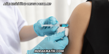 Ağrı Kesici İğne Orucu Bozar mı?