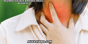 Ağzında Tükürük Birikmesi Orucu Bozar mı?