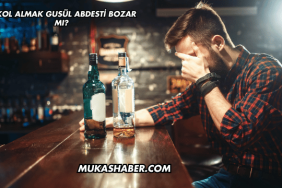 Alkol Almak Gusül Abdesti Bozar mı?
