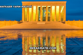 Anıtkabir Yapım Maliyeti