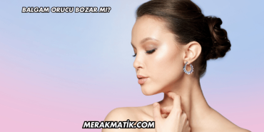 Balgam Orucu Bozar mı?