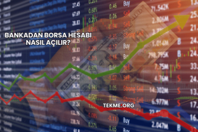 Bankadan Borsa Hesabı Nasıl Açılır?