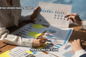 Beşiktaş Hissesi Nasıl Alınır?