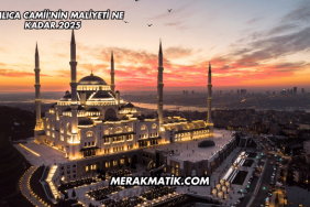 Çamlıca Camii'nin Maliyeti Ne Kadar 2025