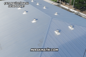 Çatı Maliyeti Nasıl Hesaplanır?