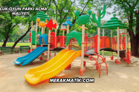 Çocuk Oyun Parkı Açma Maliyeti