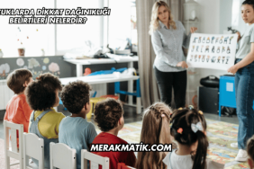 Çocuklarda Dikkat Dağınıklığı Belirtileri Nelerdir?