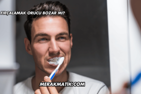 Diş Fırçalamak Orucu Bozar mı?