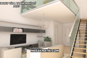 Dubleks Villa Yapım Maliyeti 2025