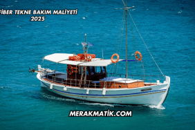 Fiber Tekne Bakım Maliyeti 2025