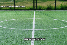 Halı Saha Tesisi Maliyeti 2025