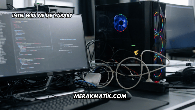 Intel WiDi Ne İşe Yarar?
