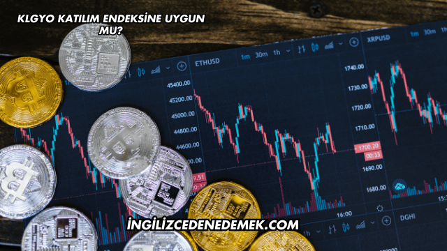 KLGYO Katılım Endeksine Uygun mu?