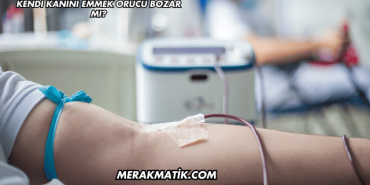 Kendi Kanını Emmek Orucu Bozar mı?