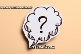 Kıl Kopması Abdesti Bozar mı?