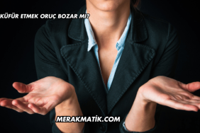 Küfür Etmek Oruç Bozar mı?