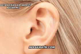 Kulaktan Çıkan Kir Abdesti Bozar mı?