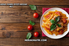 Makarna Yemek Diyeti Bozar mı?
