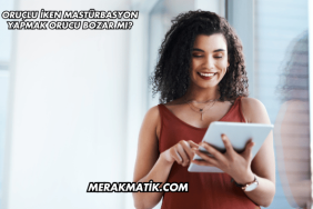 Oruçlu İken Mastürbasyon Yapmak Orucu Bozar mı?