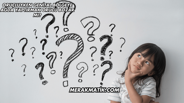 Oruçluyken Genital Bölgeye Ağda Yaptırmak Orucu Bozar mı?
