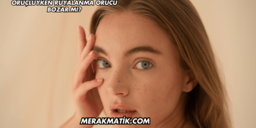 Oruçluyken Rüyalanma Orucu Bozar mı?