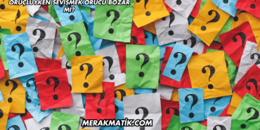 Oruçluyken Sevişmek Orucu Bozar mı?