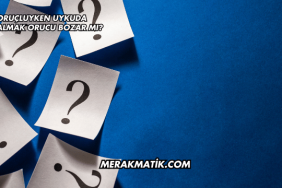 Oruçluyken Uykuda Boşalmak Orucu Bozar mı?