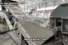 Plastik Geri Dönüşüm Tesisi Kurma Maliyeti