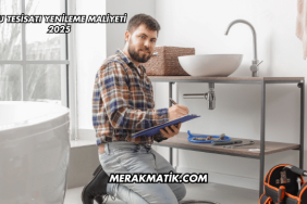 Su Tesisatı Yenileme Maliyeti 2025
