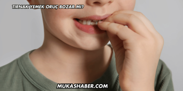 Tırnak Yemek Oruç Bozar mı?