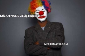 Mizah Nasıl Geliştirilir?