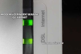 Modem Üzerindeki WAN Ne İşe Yarar?