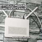 Td W9970 V3 Modem Kurulumu Nasıl Yapılır?