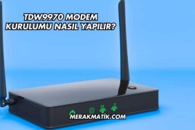 Tdw9970 Modem Kurulumu Nasıl Yapılır?