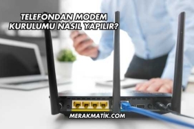 Telefondan Modem Kurulumu Nasıl Yapılır?