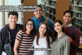 Yurt Dışında Diş Hekimliği Okuma Şartları Nelerdir?