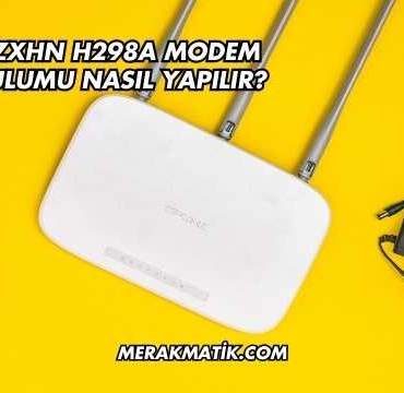 Zte Zxhn H298a Modem Kurulumu Nasıl Yapılır?