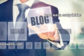 Blog Nasıl Geliştirilir?