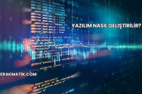 Yazılım Nasıl Geliştirilir?