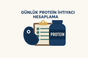 Günlük Protein İhtiyacı Hesaplama