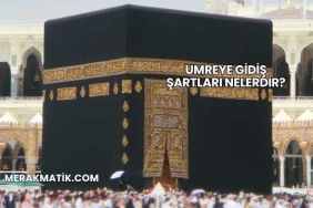 Umreye Gidiş Şartları Nelerdir?