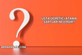 Usta Öğretici Atama Şartları Nelerdir?
