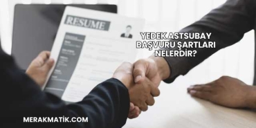 Yedek Astsubay Başvuru Şartları Nelerdir?