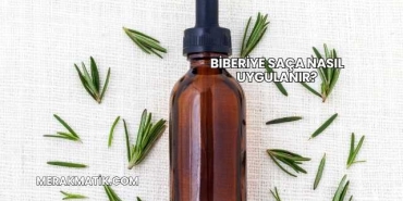 Biberiye Saça Nasıl Uygulanır?