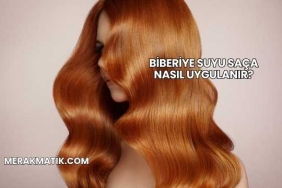Biberiye Suyu Saça Nasıl Uygulanır?