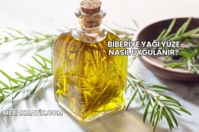 Biberiye Yağı Yüze Nasıl Uygulanır?