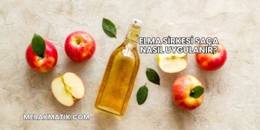 Elma Sirkesi Saça Nasıl Uygulanır?