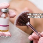 Peeling Nasıl Uygulanır?