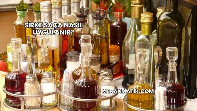 Sirke Saça Nasıl Uygulanır?